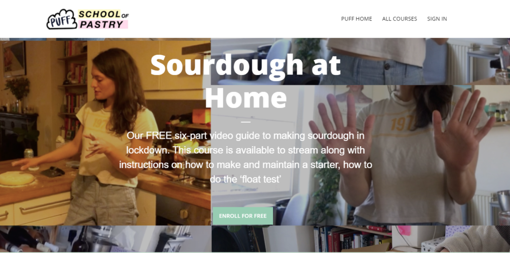 Sourdough is another example of an online course you can sell based on an everyday skill you might have.
